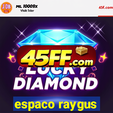 espaco raygus